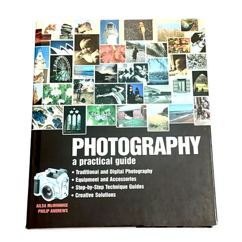 Photography:‎ A Practical Guide by Ailsa McWhinnie and Philip Andrews